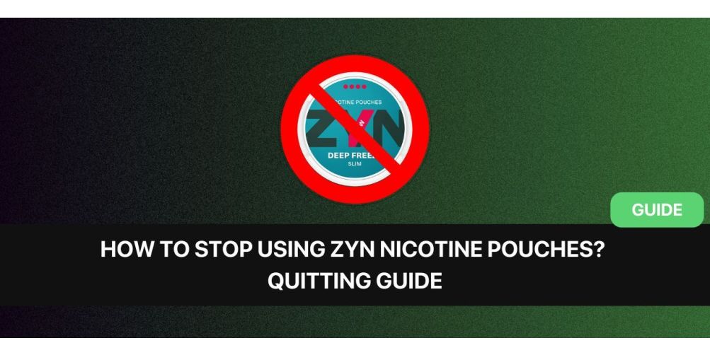 https://dev.snusdaddy.eu/media/amasty/blog/cache/H/o/1003/502/How_To_Stop_Using_ZYN_Nicotine_Pouches_-_Quitting_Guide.jpg