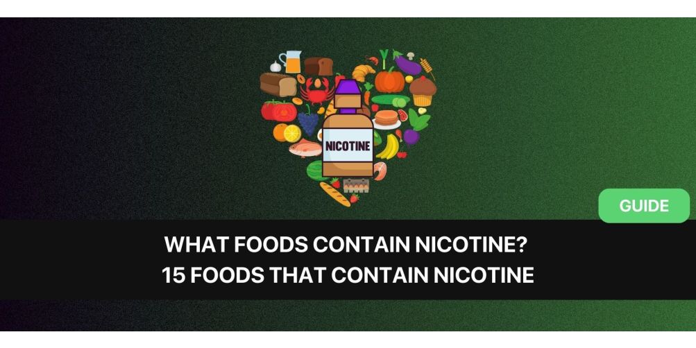 https://dev.snusdaddy.eu/media/amasty/blog/cache/W/h/1003/502/What_Foods_Contain_Nicotine_-_15_Foods_That_Contain_Nicotine.jpg