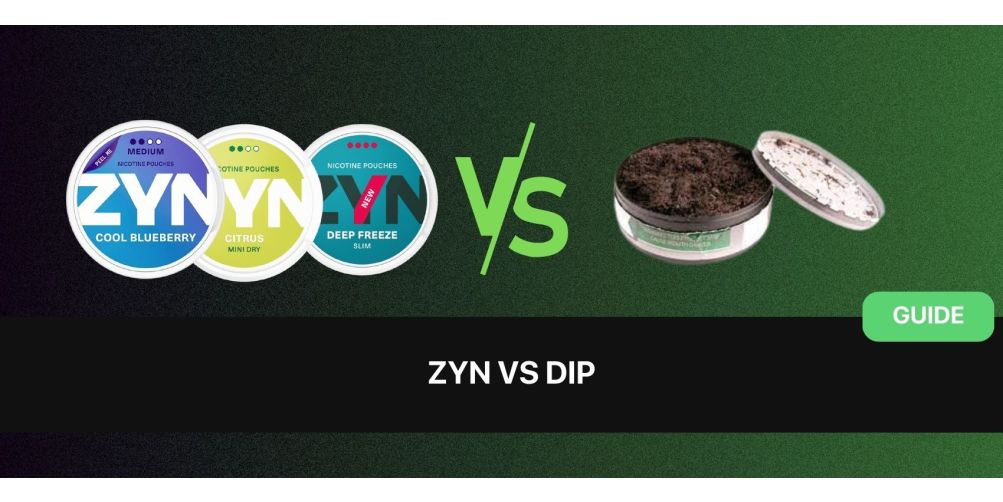 ZYN vs Dip